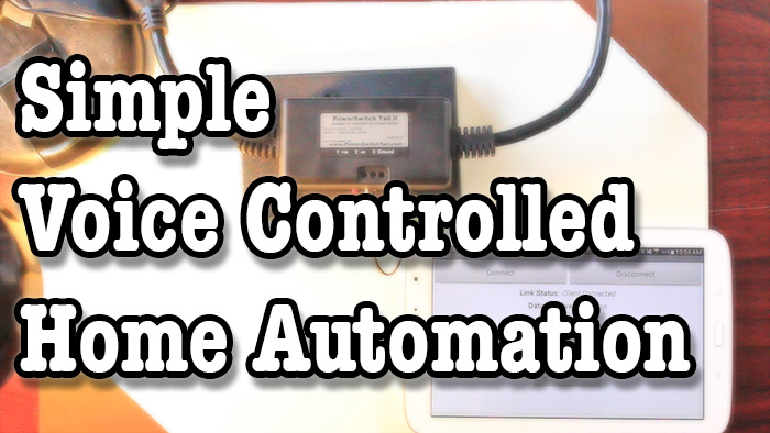 Simple Voice Controlled Home Automation